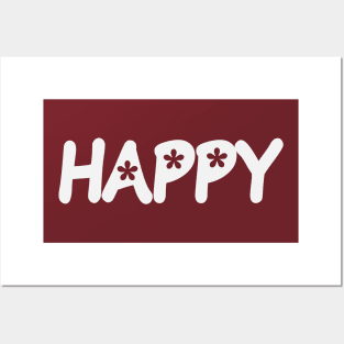 Happy being happy artistic typography design Posters and Art